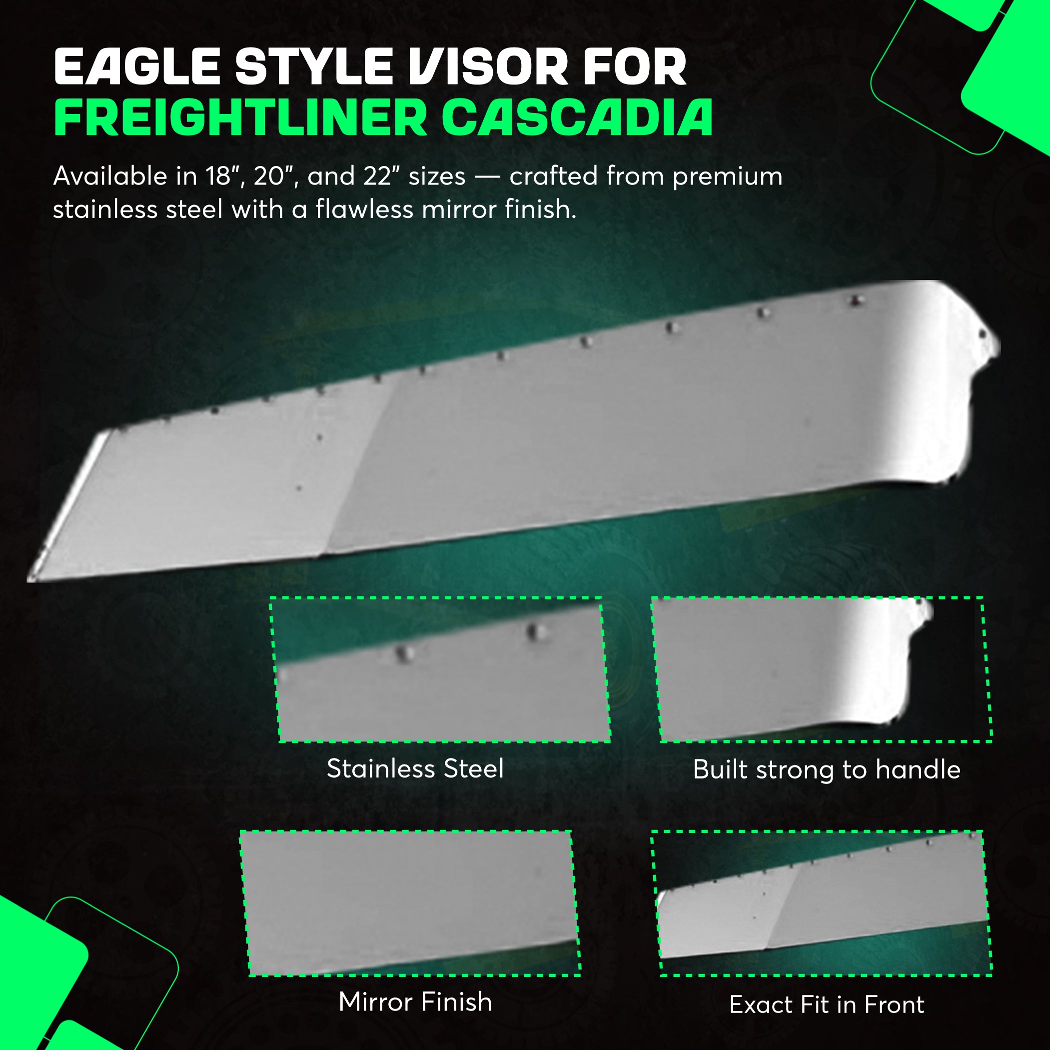 Freightliner Cascadia Visor Eagle Style Stainless Steel 18, 20 and 22 Inches