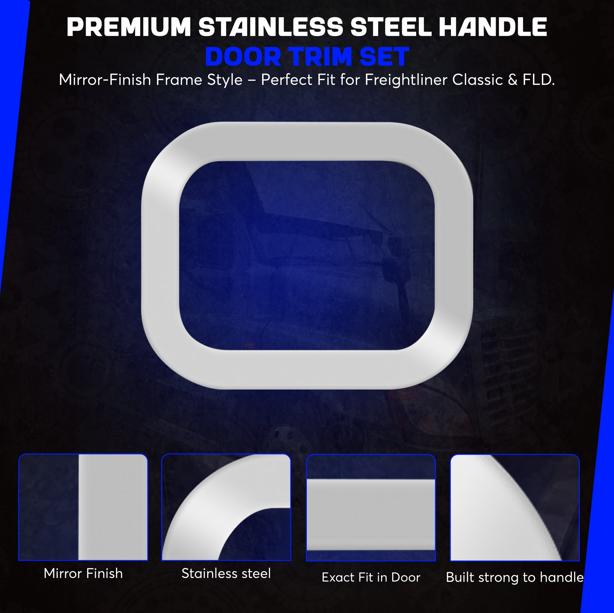 Freightliner Columbia, Century, Door Handle Trim Frame Style Set