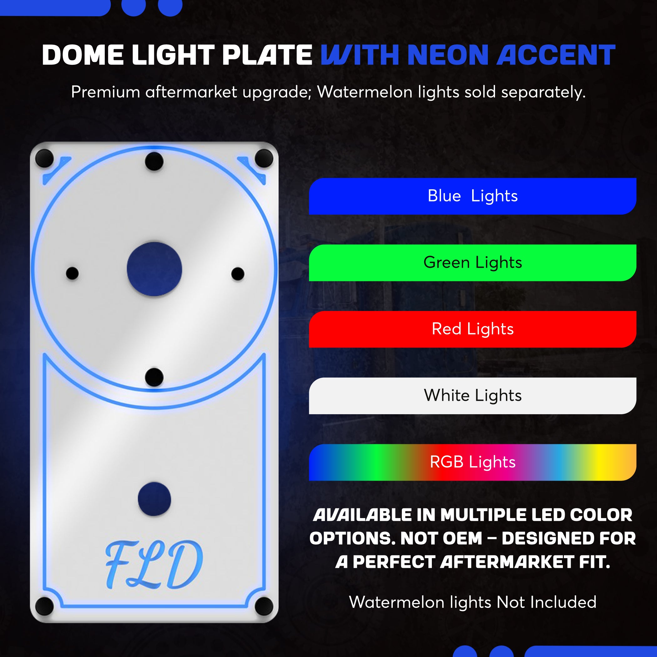 Freightliner FLD Dome Lights Plate