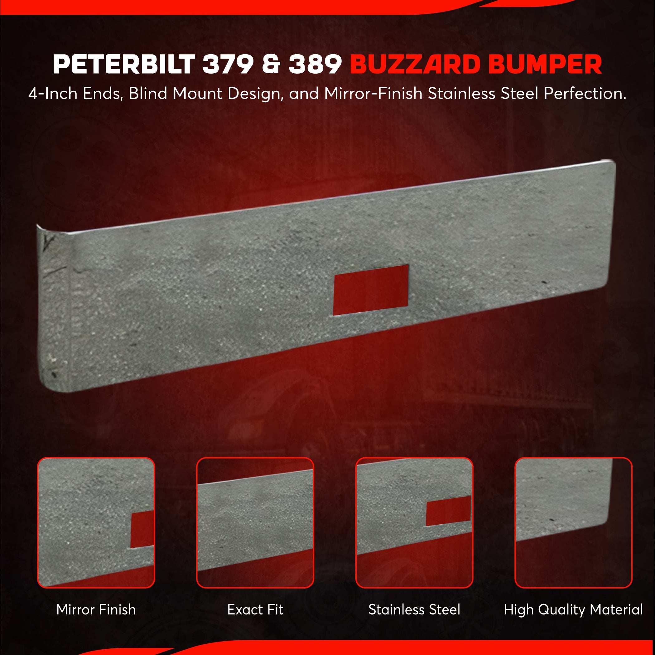 Peterbilt 379 389 Stainless Steel Buzzard Bumper W/ 4 Inch Ends, Blind Mount & Mounting Plates For Peterbilt 379 389 By Floridas Finest Customs Works, Mirror Finish Made In USA