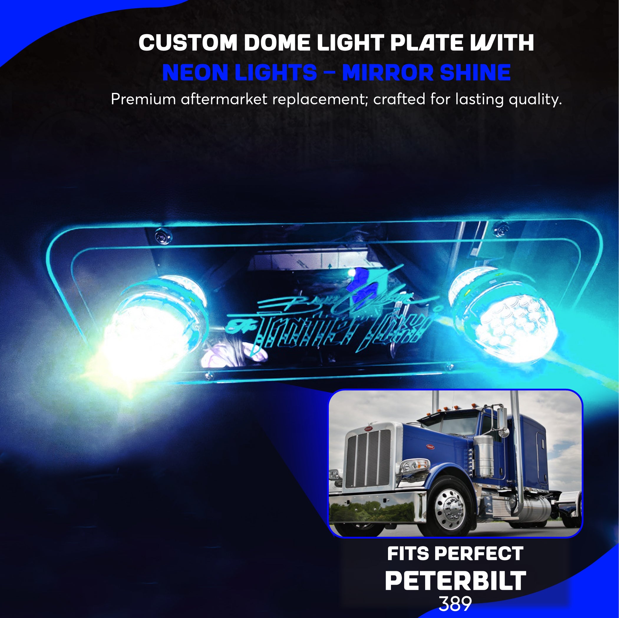 Peterbilt 389 2023 and up Sleeper Light Plate
