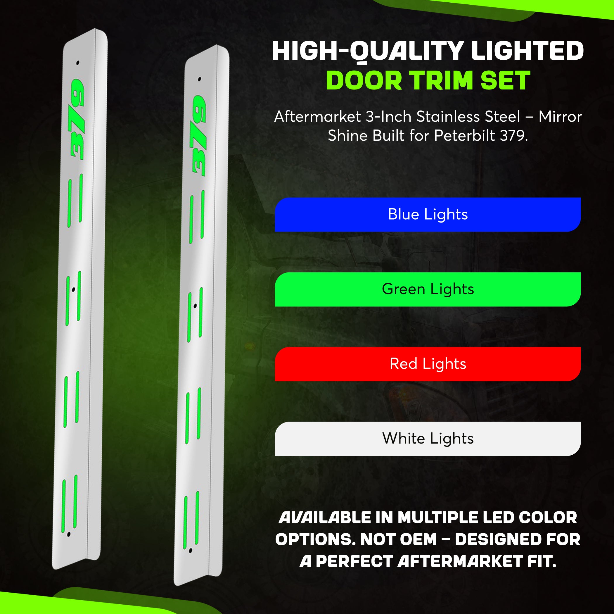 Peterbilt 379 1994-2006 Lighted 379 Style Door Trim Set 3 Inches