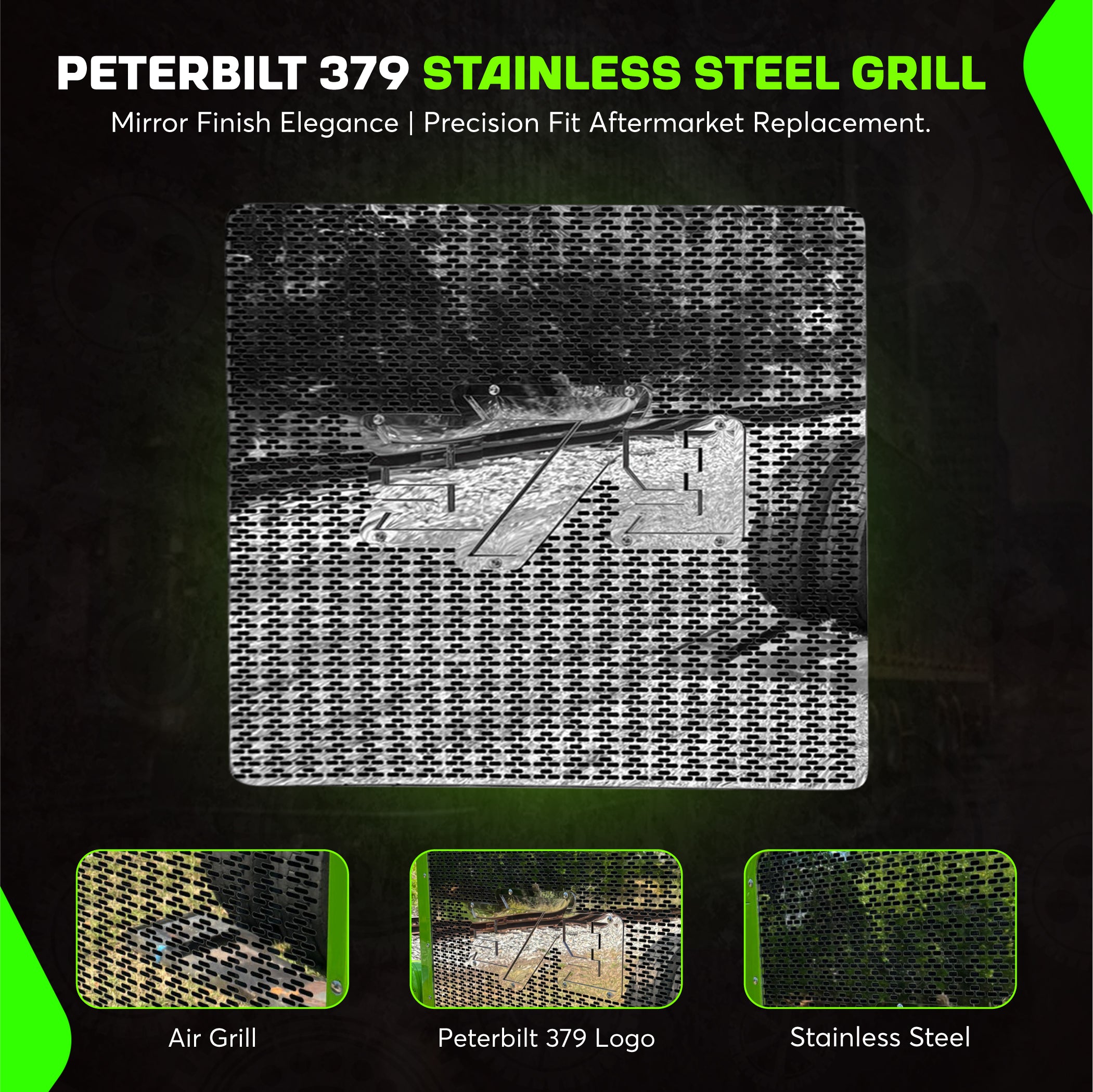 Peterbilt 379 Stainless Steel Grill   379 style