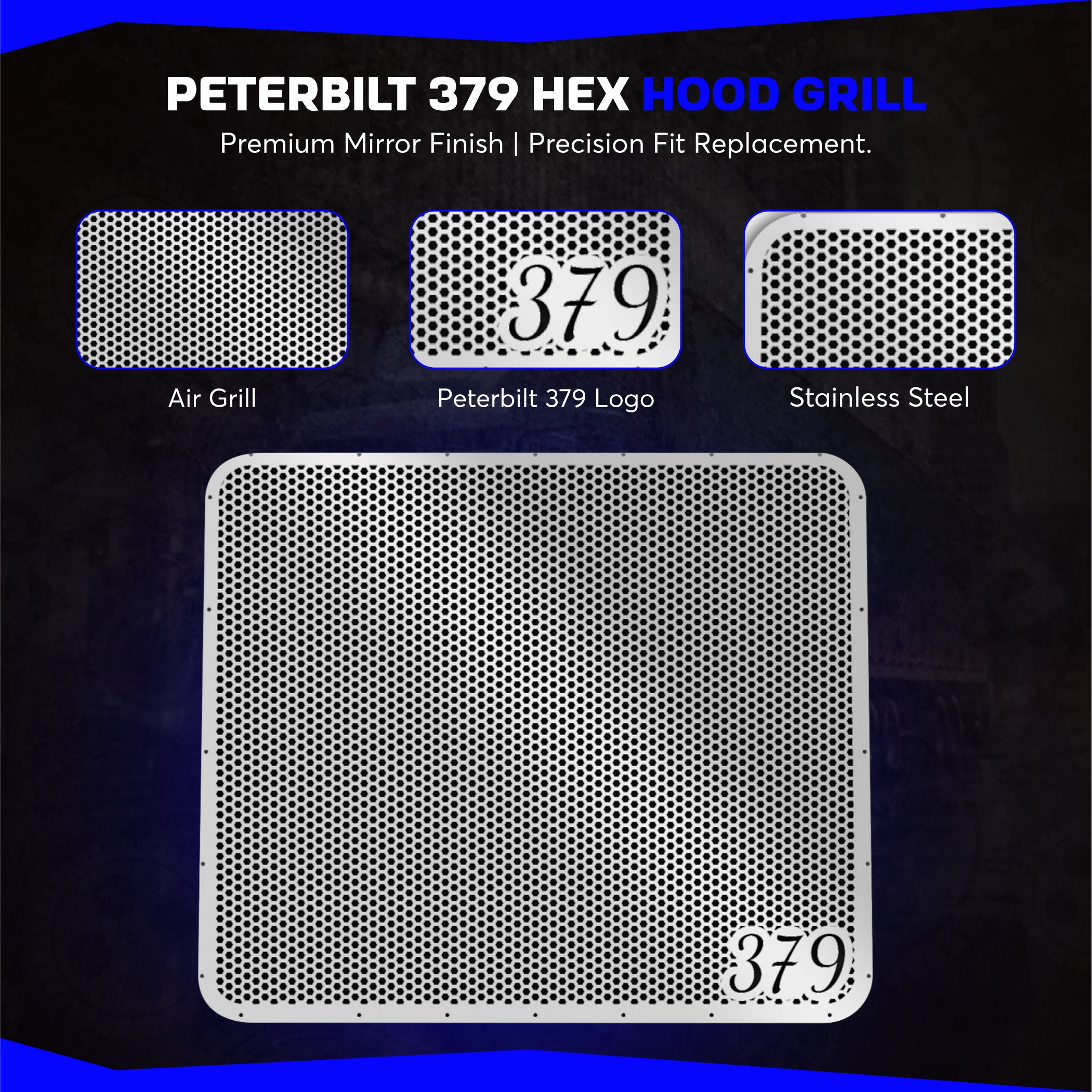 Peterbilt 379 Stainless Steel Hex Hood Grill