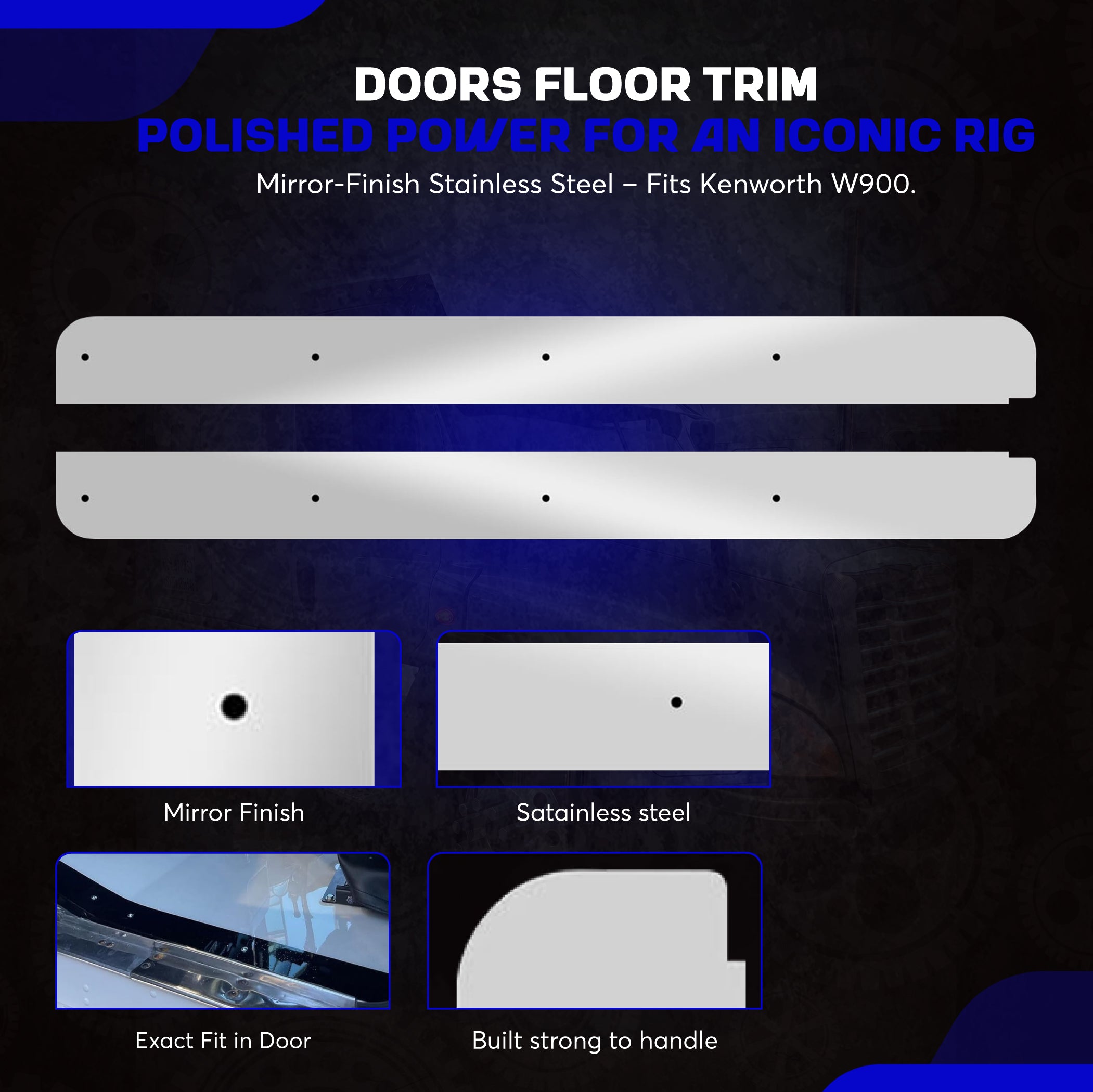 Stainless Steel Doors Floor Trim compatible with Kenworth W900 T600