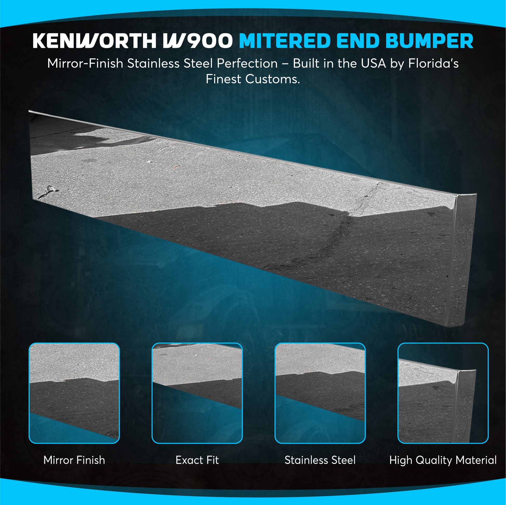 Stainless Steel Mitered End Bumper, Blind Mount & Mounting Plates By Floridas Finest Customs Works, Mirror Finish Made In USA compatible with Kenworth W900